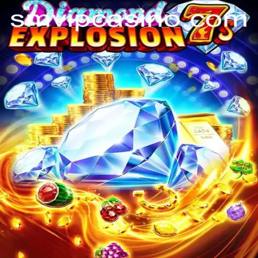 Exploring the Thrills of DiamondExplosion7s: A Dazzling Gaming Experience with SMVIP.COM