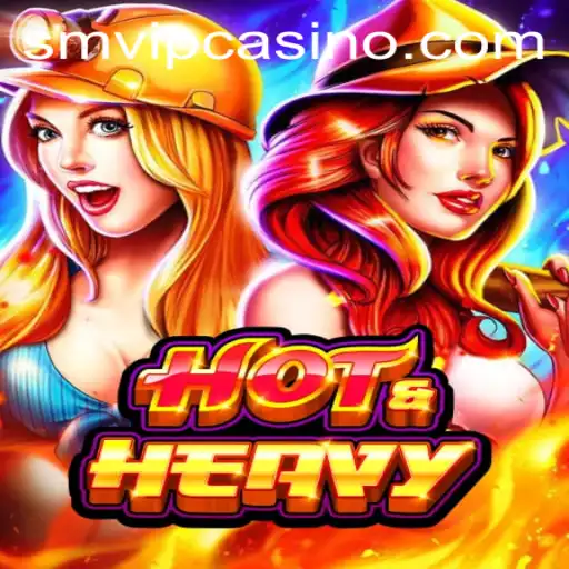 Explore the Exciting World of HotHeavy with SMVIP.COM