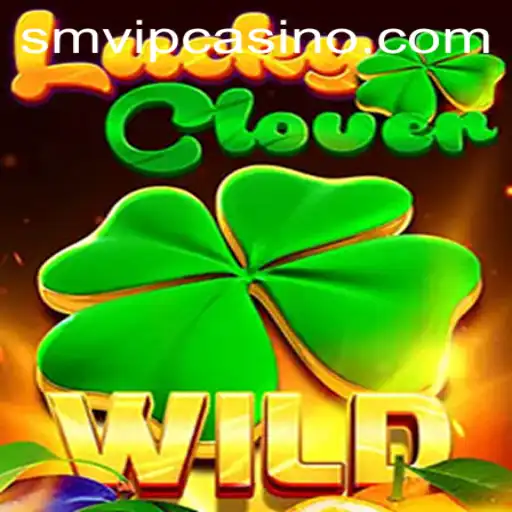 Exploring the Exciting World of LuckyClover: A Game Featured on SMVIP.COM